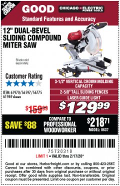 Harbor Freight Coupon CHICAGO ELECTRIC 12" DUAL-BEVEL SLIDING COMPOUND MITER SAW Lot No. 61970/56597/61969 Expired: 2/17/20 - $129.99