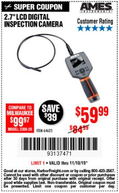 Harbor Freight Coupon AMES INSTRUMENTS 2.7 IN. COLOR COMPACT DIGITAL INSPECTION CAMERA Lot No. 64623 Expired: 11/10/19 - $59.99