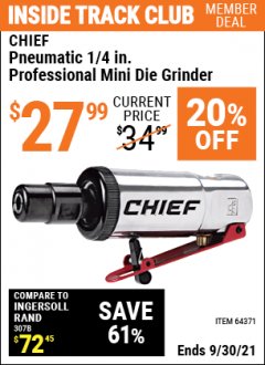 Harbor Freight ITC Coupon CHIEF 1/4 IN. PROFESSIONAL MINI AIR DIE GRINDER Lot No. 64371 Expired: 9/30/21 - $27.99