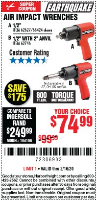 Harbor Freight Coupon AIR IMPACT WRENCHES - 1/2" PRO WRENCH OR 1/2" PRO WRENCH WITH 2" EXTENDED ANVIL Lot No. 62627/68424/62746 Expired: 2/16/20 - $74.99