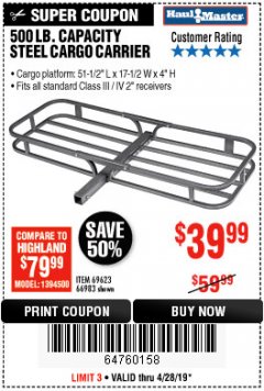 Harbor Freight Coupon 500 LB. CAPACITY DELUXE STEEL CARGO CARRIER Lot No. 69623/66983 Expired: 4/28/19 - $39.99