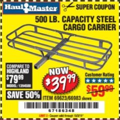 Harbor Freight Coupon 500 LB. CAPACITY DELUXE STEEL CARGO CARRIER Lot No. 69623/66983 Expired: 10/3/19 - $39.99