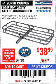 Harbor Freight Coupon 500 LB. CAPACITY DELUXE STEEL CARGO CARRIER Lot No. 69623/66983 Expired: 6/16/19 - $38.99