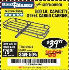 Harbor Freight Coupon 500 LB. CAPACITY DELUXE STEEL CARGO CARRIER Lot No. 69623/66983 Expired: 12/2/19 - $39.99