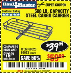Harbor Freight Coupon 500 LB. CAPACITY DELUXE STEEL CARGO CARRIER Lot No. 69623/66983 Expired: 11/26/19 - $39.99