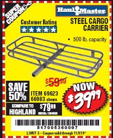 Harbor Freight Coupon 500 LB. CAPACITY DELUXE STEEL CARGO CARRIER Lot No. 69623/66983 Expired: 11/9/19 - $39.99