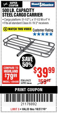 Harbor Freight Coupon 500 LB. CAPACITY DELUXE STEEL CARGO CARRIER Lot No. 69623/66983 Expired: 10/27/19 - $39.99