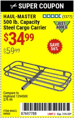 Harbor Freight Coupon 500 LB. CAPACITY DELUXE STEEL CARGO CARRIER Lot No. 69623/66983 Expired: 7/31/20 - $34.99