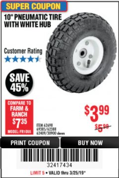 Harbor Freight Coupon 10" PNEUMATIC TIRE WITH WHITE HUB Lot No. 62698 69385 62388 62409 30900 Expired: 3/25/19 - $3.99