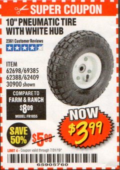 Harbor Freight Coupon 10" PNEUMATIC TIRE WITH WHITE HUB Lot No. 62698/69385/62388/62409/30900 Expired: 7/31/19 - $3.99