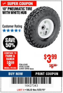 Harbor Freight Coupon 10" PNEUMATIC TIRE WITH WHITE HUB Lot No. 62698 69385 62388 62409 30900 Expired: 9/22/19 - $3.99