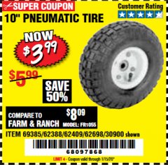 Harbor Freight Coupon 10" PNEUMATIC TIRE WITH WHITE HUB Lot No. 62698 69385 62388 62409 30900 Expired: 1/15/20 - $3.99