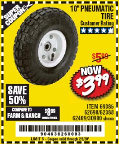 Harbor Freight Coupon 10" PNEUMATIC TIRE WITH WHITE HUB Lot No. 62698 69385 62388 62409 30900 Expired: 2/8/20 - $3.99