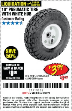 Harbor Freight Coupon 10" PNEUMATIC TIRE WITH WHITE HUB Lot No. 62698 69385 62388 62409 30900 Expired: 3/31/20 - $3.99