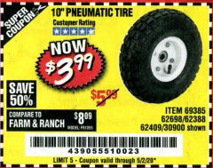 Harbor Freight Coupon 10" PNEUMATIC TIRE WITH WHITE HUB Lot No. 62698 69385 62388 62409 30900 Expired: 6/30/20 - $3.99