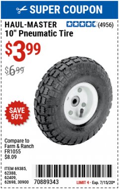 Harbor Freight Coupon 10" PNEUMATIC TIRE WITH WHITE HUB Lot No. 62698 69385 62388 62409 30900 Expired: 7/15/20 - $3.99