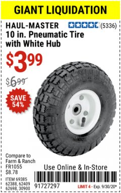 Harbor Freight Coupon 10" PNEUMATIC TIRE WITH WHITE HUB Lot No. 62698 69385 62388 62409 30900 Expired: 9/30/20 - $3.99