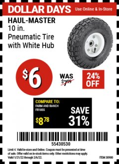 Harbor Freight Coupon 10" PNEUMATIC TIRE WITH WHITE HUB Lot No. 62698 69385 62388 62409 30900 Expired: 2/6/22 - $6