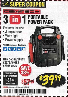 Harbor Freight Coupon 3 IN 1 PORTABLE POWER PACK  Lot No. 56349/38391/62376/64083/62306 Expired: 4/30/19 - $39.99