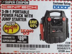Harbor Freight Coupon 3 IN 1 PORTABLE POWER PACK  Lot No. 56349/38391/62376/64083/62306 Expired: 1/8/20 - $49.99
