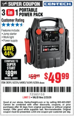 Harbor Freight Coupon 3 IN 1 PORTABLE POWER PACK  Lot No. 56349/38391/62376/64083/62306 Expired: 2/23/20 - $49.99