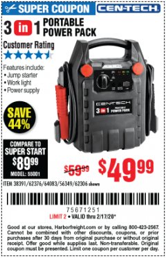 Harbor Freight Coupon 3 IN 1 PORTABLE POWER PACK  Lot No. 56349/38391/62376/64083/62306 Expired: 2/17/20 - $49.99