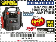 Harbor Freight Coupon 3 IN 1 PORTABLE POWER PACK  Lot No. 56349/38391/62376/64083/62306 Expired: 6/30/20 - $49.99