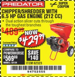 Harbor Freight Coupon CHIPPER/SHREDDER WITH 6.5 HP GAS ENGINE (212 CC) Lot No. 62323/64062 Expired: 11/16/19 - $429.99