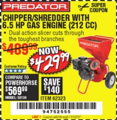 Harbor Freight Coupon PREDATOR 6.5 HP (212CC) CHIPPER SHREDDER Lot No. 62323 Expired: 11/16/19 - $429.99