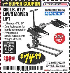 Harbor Freight Coupon PITTSBURGH 300 LB. ATV/LAWN MOWER LIFT Lot No. 61523/60395/62493 Expired: 4/30/19 - $74.99