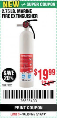 Harbor Freight Coupon FIRST ALERT 2.75 LB. MARINE FIRE EXTINGUISHER Lot No. 70033 Expired: 3/17/19 - $19.99