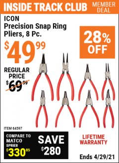 Harbor Freight ITC Coupon 8 PIECE PRECISION SNAP RING PLIERS ICON Lot No. 64597/ 63841 Expired: 4/29/21 - $49.99