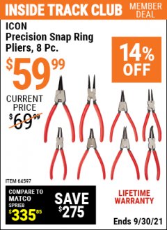 Harbor Freight ITC Coupon 8 PIECE PRECISION SNAP RING PLIERS ICON Lot No. 64597/ 63841 Expired: 9/30/21 - $59.99