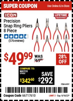 Harbor Freight Coupon 8 PIECE PRECISION SNAP RING PLIERS ICON Lot No. 64597/ 63841 Expired: 9/18/22 - $49.99