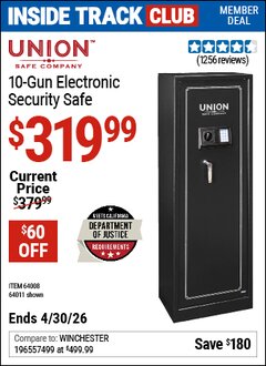 Harbor Freight Coupon UNION SAFE COMPANY 10-GUN ELECTRONIC SECURITY SAFE Lot No. 64011/64008 Valid: 12/31/69 - 4/30/26 - $319.99