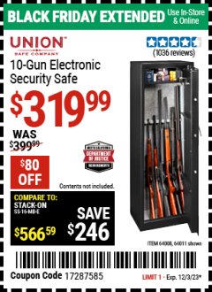 Harbor Freight Coupon UNION SAFE COMPANY 10 GUN ELECTRONIC SECURITY SAFE Lot No. 64011/64008 Expired: 12/3/23 - $319.99