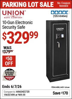 Harbor Freight Coupon UNION SAFE COMPANY 10-GUN ELECTRONIC SECURITY SAFE Lot No. 64011/64008 EXPIRES: 6/7/26 - $329.99