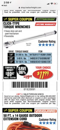 Harbor Freight Coupon CLICK-TYPE TORQUE WRENCHES Lot No. 61277/63881/2696/61276/63880/807/62431/63882/239 Expired: 6/30/19 - $11.99