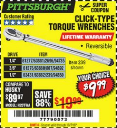 Harbor Freight Coupon PITTSBURGH CLICK TORQUE WRENCH Lot No. 63882/63880/63881 Expired: 10/1/19 - $9.99
