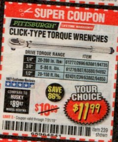 Harbor Freight Coupon CLICK-TYPE TORQUE WRENCHES Lot No. 61277/63881/2696/61276/63880/807/62431/63882/239 Expired: 7/31/19 - $11.99