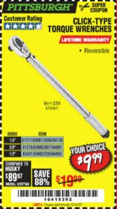 Harbor Freight Coupon PITTSBURGH CLICK TORQUE WRENCH Lot No. 63882/63880/63881 Expired: 10/14/19 - $9.99