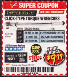 Harbor Freight Coupon CLICK-TYPE TORQUE WRENCHES Lot No. 61277/63881/2696/61276/63880/807/62431/63882/239 Expired: 8/31/19 - $9.99