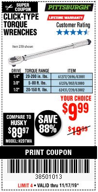 Harbor Freight Coupon PITTSBURGH CLICK TORQUE WRENCH Lot No. 63882/63880/63881 Expired: 11/17/19 - $9.99