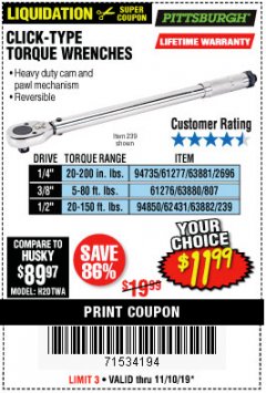 Harbor Freight Coupon CLICK-TYPE TORQUE WRENCHES Lot No. 61277/63881/2696/61276/63880/807/62431/63882/239 Expired: 11/10/19 - $11.99