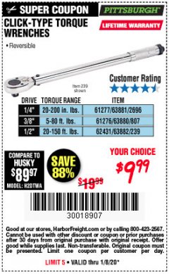 Harbor Freight Coupon PITTSBURGH CLICK TORQUE WRENCH Lot No. 63882/63880/63881 Expired: 1/8/20 - $9.99