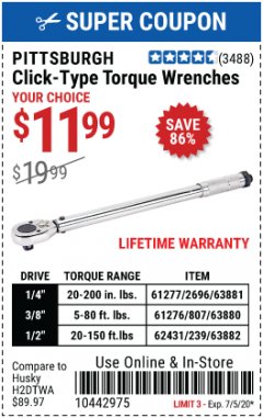 Harbor Freight Coupon CLICK-TYPE TORQUE WRENCHES Lot No. 61277/63881/2696/61276/63880/807/62431/63882/239 Expired: 7/5/20 - $11.99