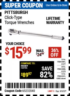Harbor Freight Coupon CLICK-TYPE TORQUE WRENCHES Lot No. 61277/63881/2696/61276/63880/807/62431/63882/239 Expired: 3/3/22 - $15.99