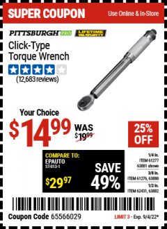 Harbor Freight Coupon PITTSBURGH CLICK TORQUE WRENCH Lot No. 63882/63880/63881 Expired: 9/4/22 - $14.99