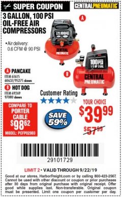 Harbor Freight Coupon 3 GALLON, 100 PSI HOT DOG OIL-FREE AIR COMPRESSOR Lot No. 69269/97080 Expired: 9/22/19 - $39.99