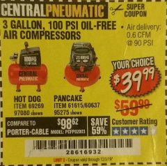 Harbor Freight Coupon 3 GALLON, 100 PSI HOT DOG OIL-FREE AIR COMPRESSOR Lot No. 69269/97080 Expired: 12/3/19 - $39.99